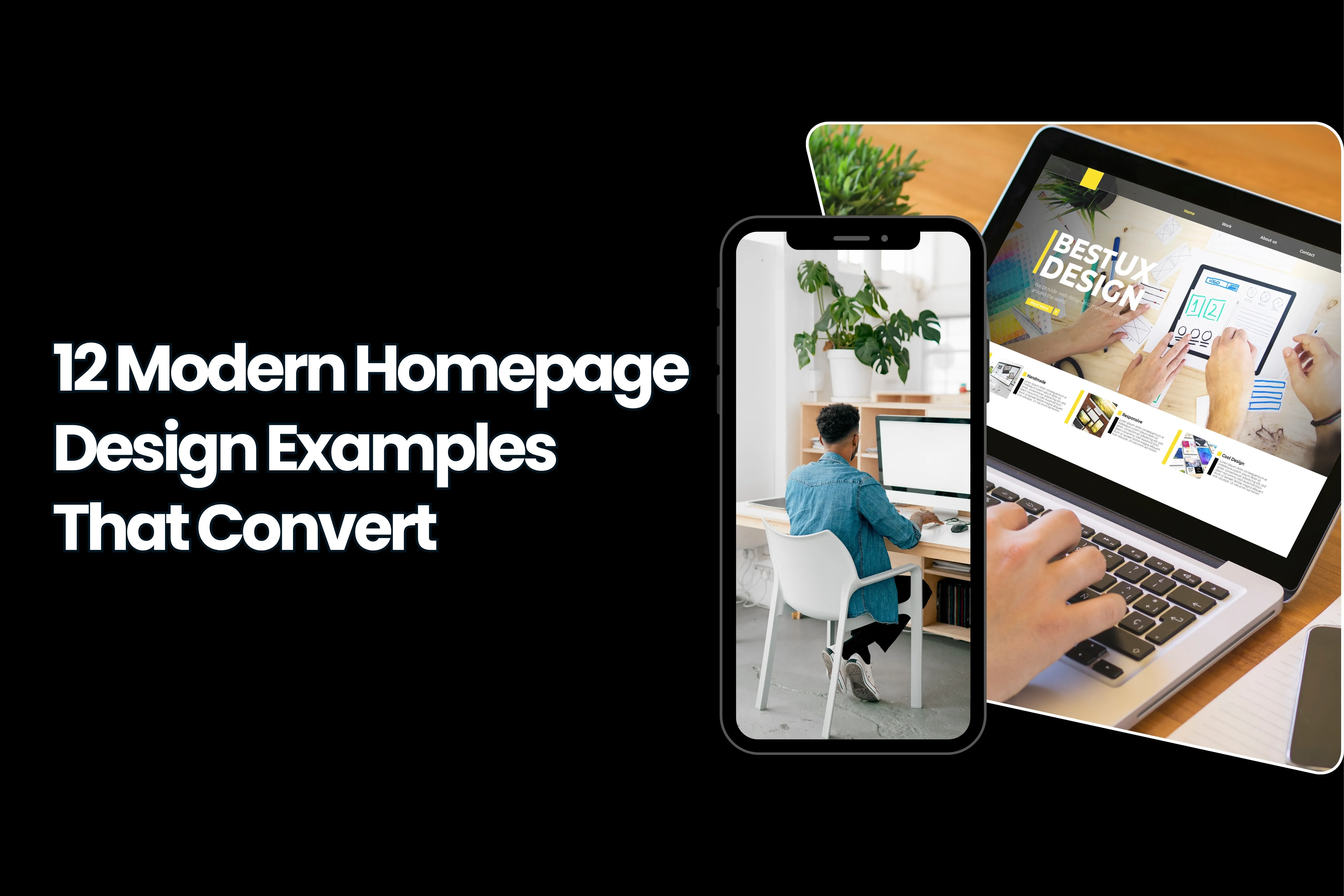 12 Modern Homepage Design Examples That Convert