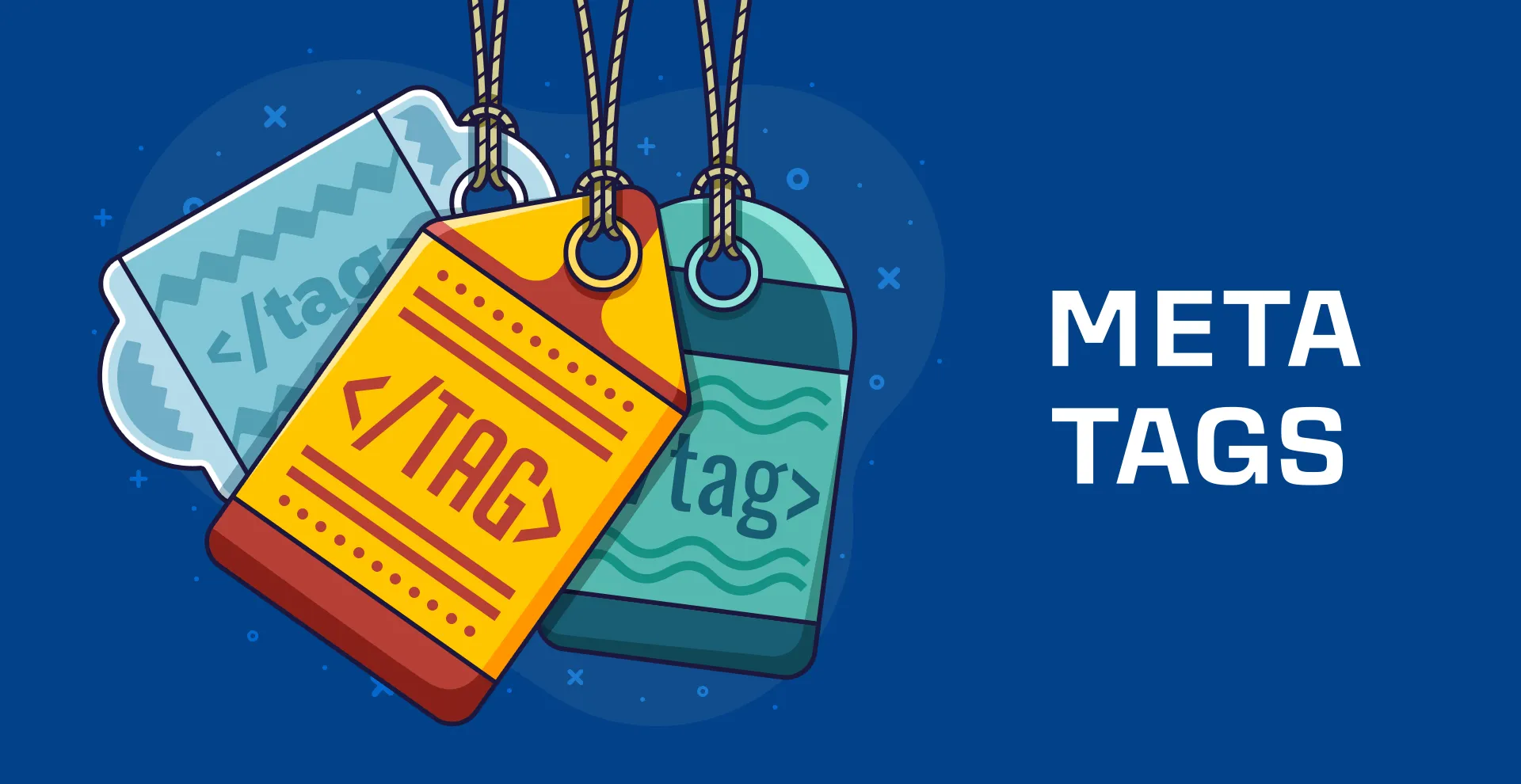 What are Meta Tags? How to Use Them for SEO