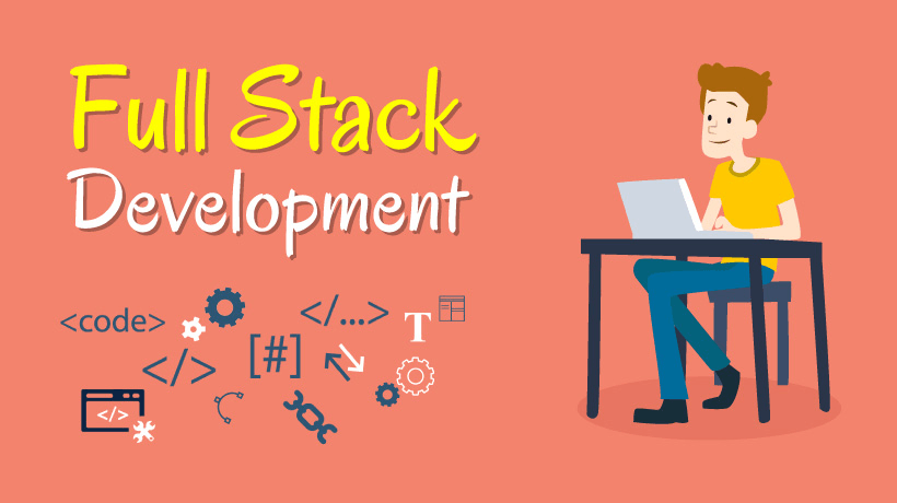 what is full stack development a complete guide skills required for full stack development